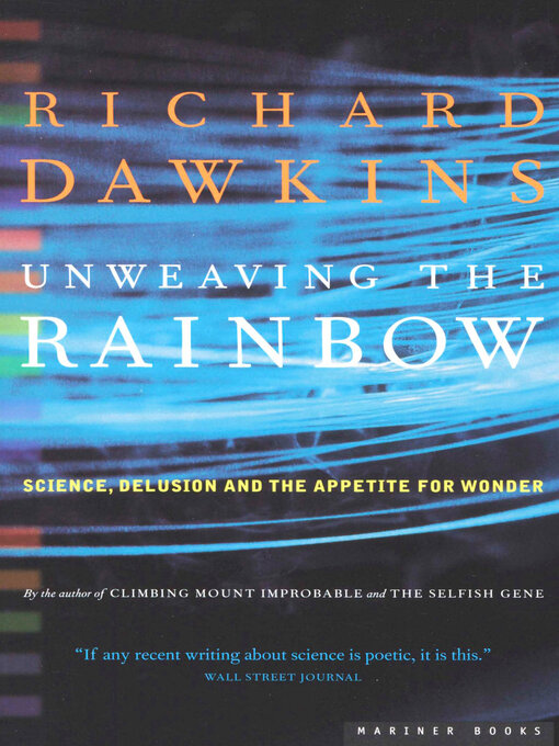 Title details for Unweaving the Rainbow by Richard Dawkins - Wait list